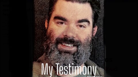 My Testimony