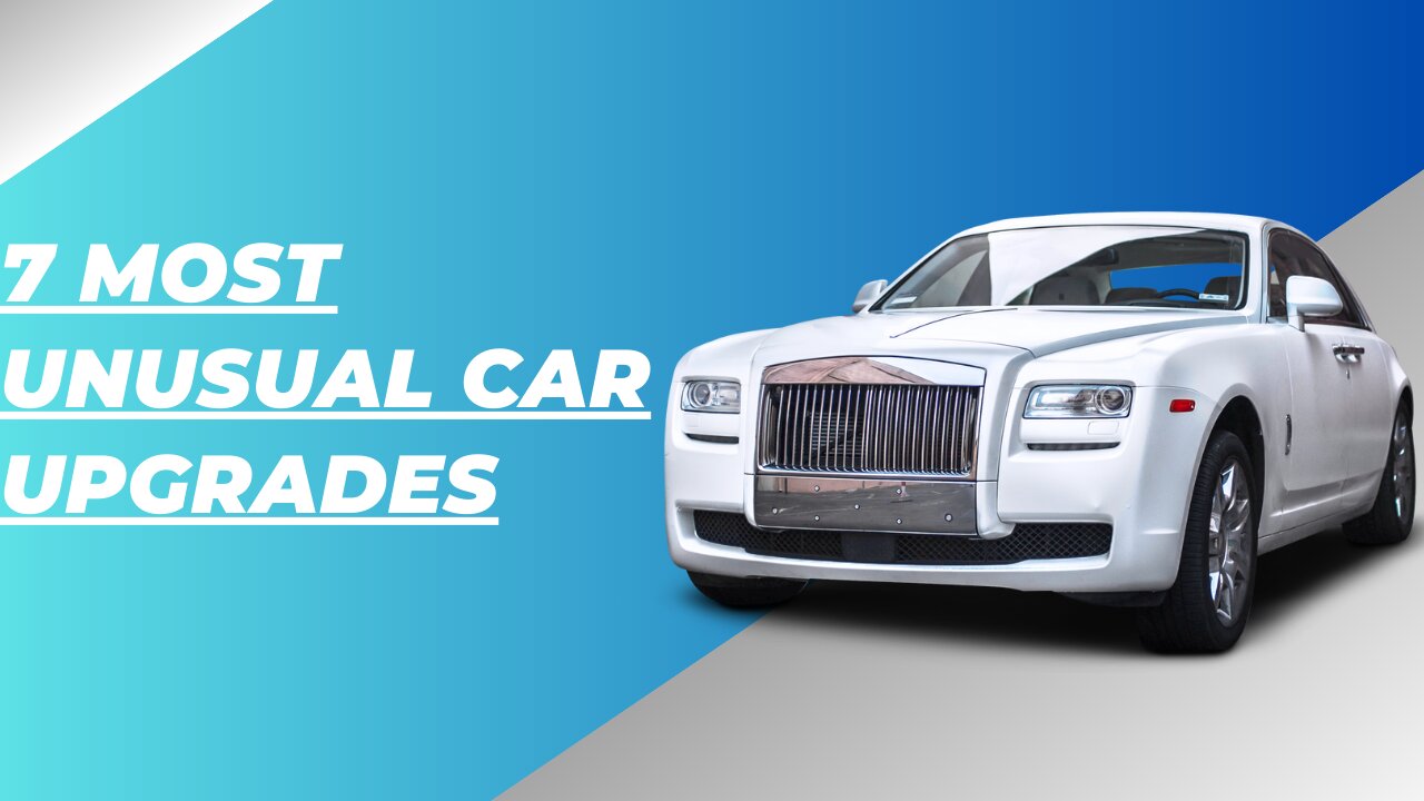 7 most unusual and coolest car upgrades that you wont believe