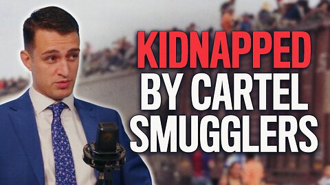 Journalist Gets Kidnapped By Cartel While Documenting UN Migrant Trafficking Program