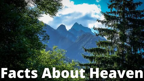 Facts About Heaven | Ewaenruwa Nomaren