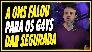 OMS QUER ACABAR COM SEX0 G4Y? | Cortes do MBL