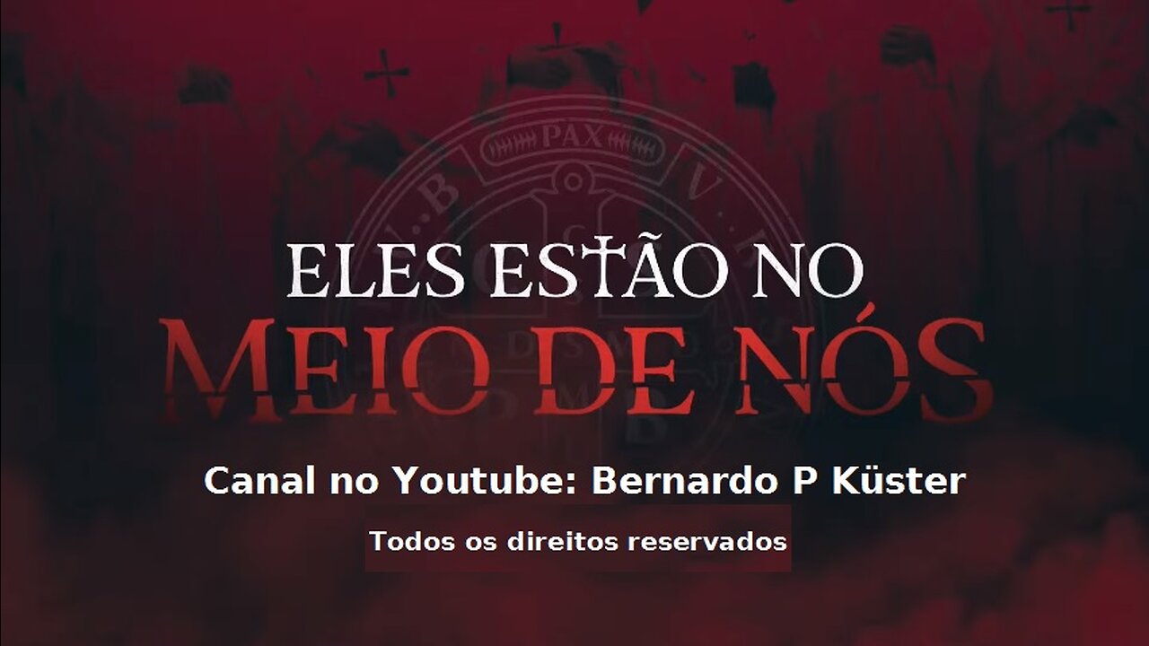 Eles Estão no Meio de Nós - (Vídeo começa em 9:50)