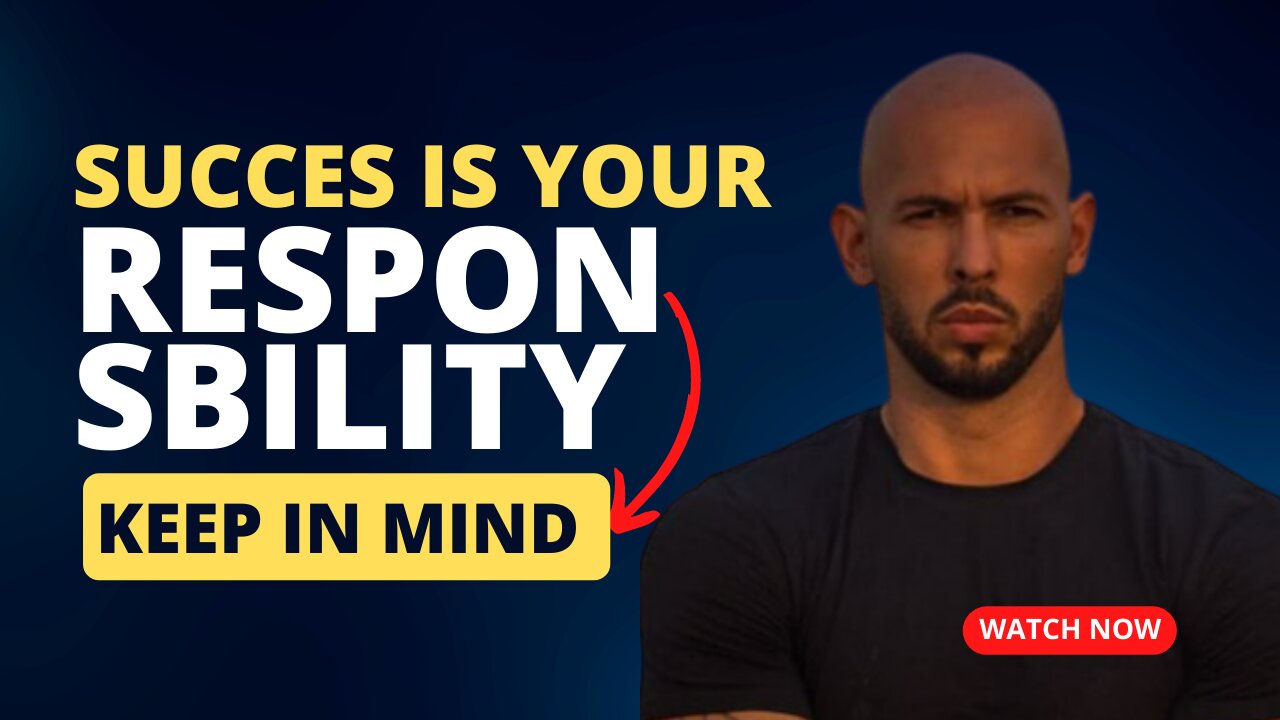 Success in Your Responsibility