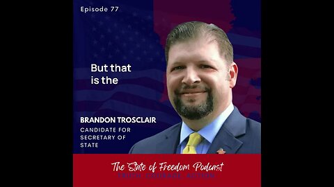 Shorts: Brandon Trosclair encouraging Louisiana citizens to vote despite our imperfect voting system