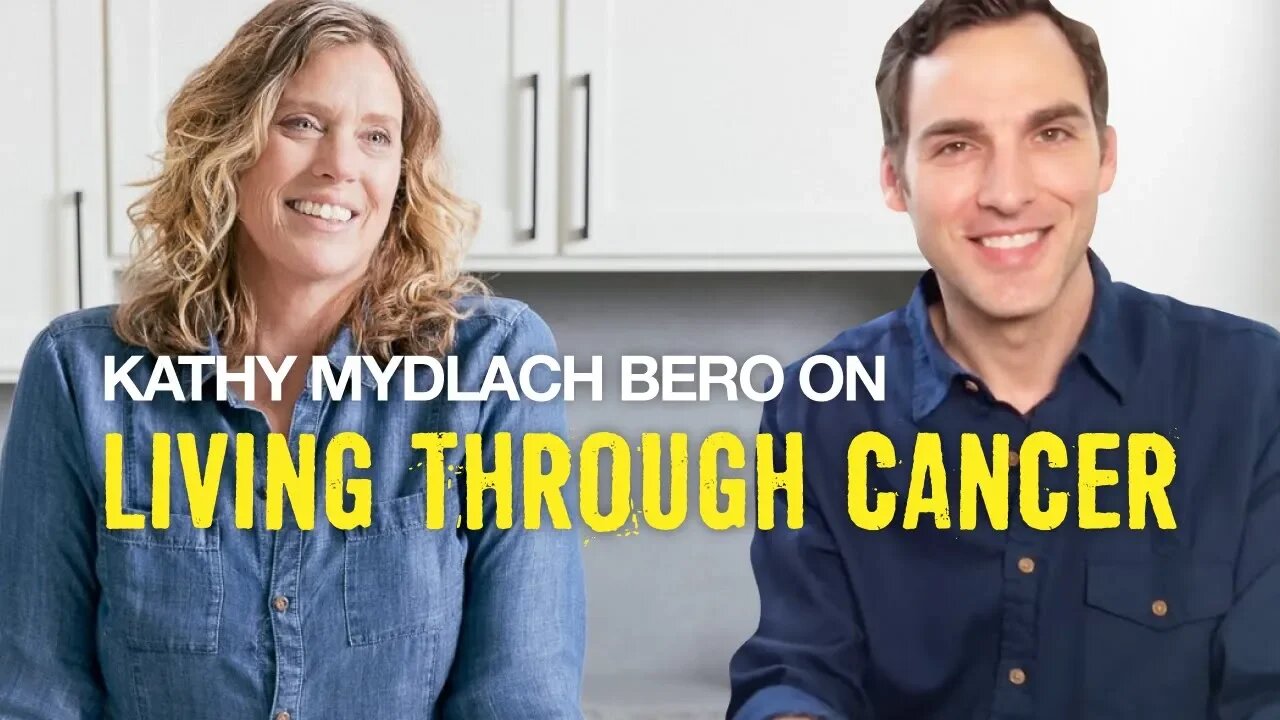 (Cancer Survivor) Kathy Mydlach Bero on Living Through Cancer