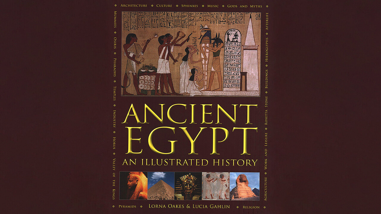 Ancient Egypt: An Illustrated History