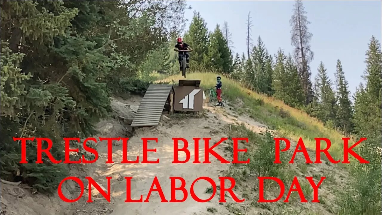 Labor Day Redemption at Trestle Bike Park