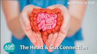 S12E03 - Heart Health = Gut Health