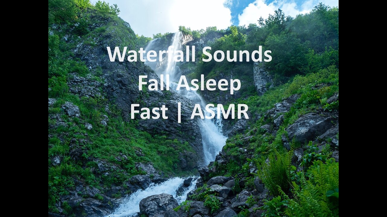 Relaxing Waterfall sounds - Fall asleep fast ASMR