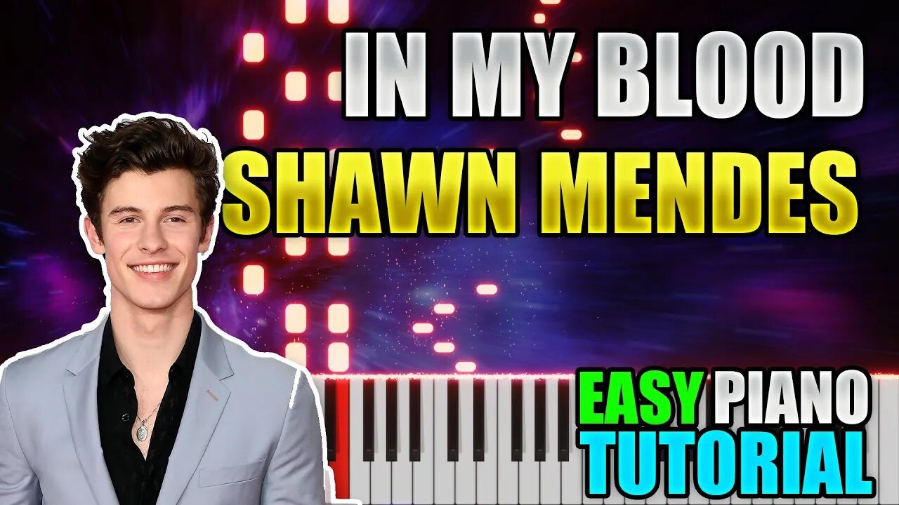 In My Blood - Shawn Mendes | Easy Piano tutorial