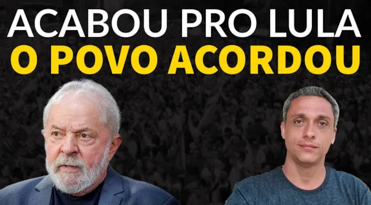 In Brazil what has the former prisoner Lula done so far? Research that proves that people woke up