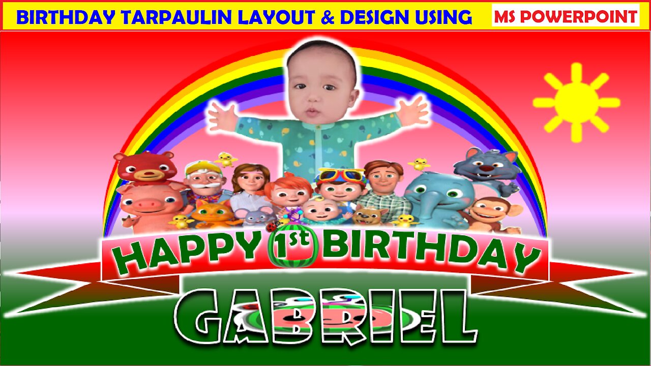 How to make Birthday Tarpaulin using MS PowerPoint