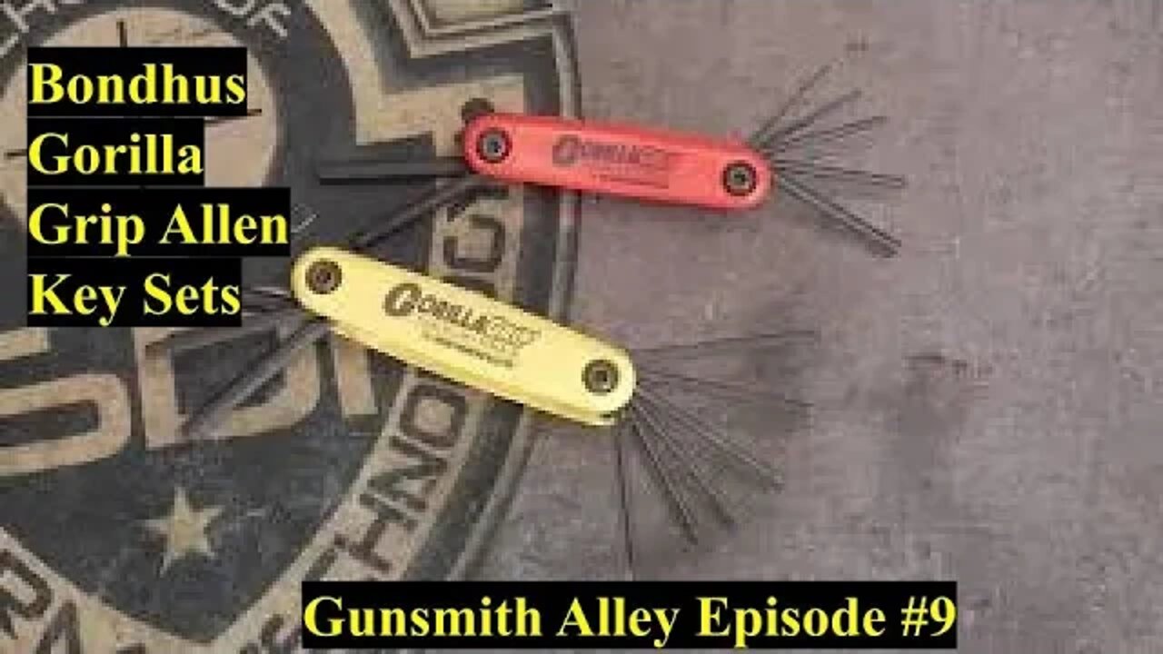 BEST ALLEN KEY SET FOR WORKING ON GUNS !!!!!!Bondhus Gorilla Grip Allen Key!!!!!!!