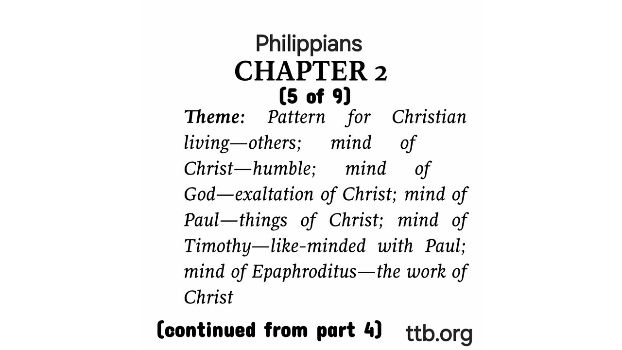 Philippians Chapter 2 (Bible Study) (5 of 9)