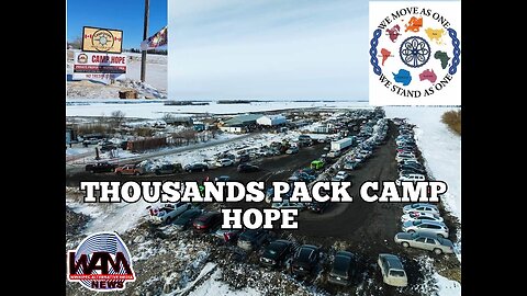 Prairie Truth #234 - West Convoy Arrives At Camp Hope & What Is Project Bluebeam?