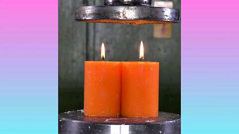 Crush the Candle with Hydraulic