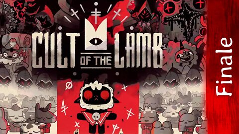 Cult of the Lamb | Finale