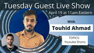 Tuesday Guest Live Show With Touhid Ahmad