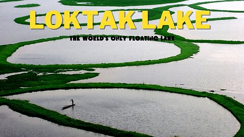 Loktak Lake