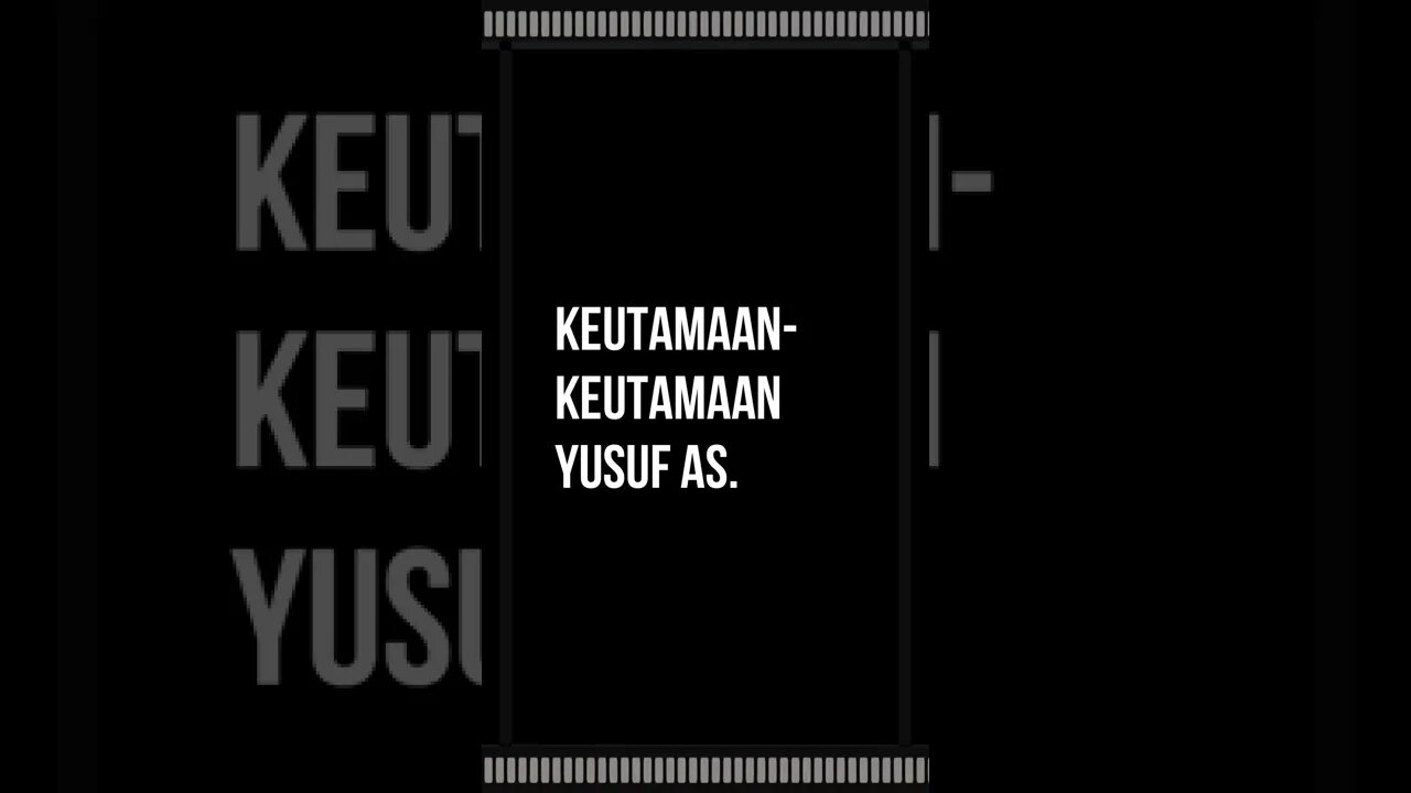 Keutamaan keutamaan Yusuf as