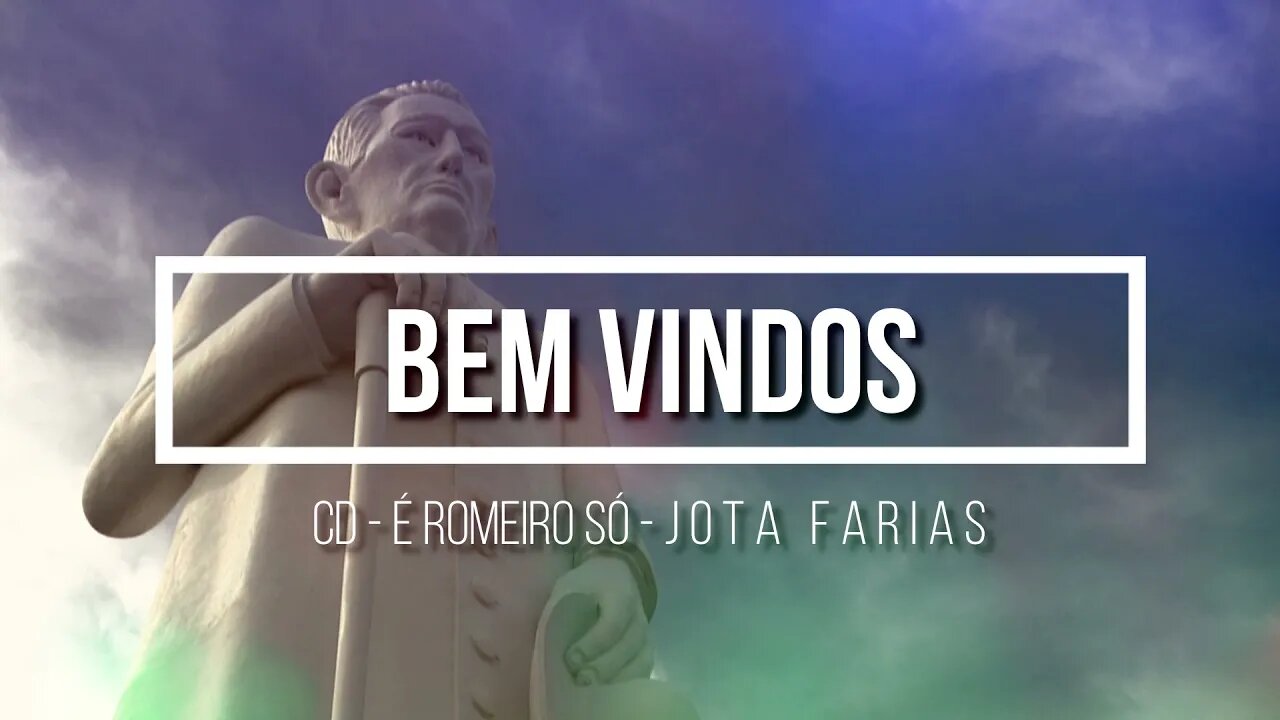 CD É ROMEIRO SÓ (JOTA FARIAS) 14. Bem Vindos ヅ