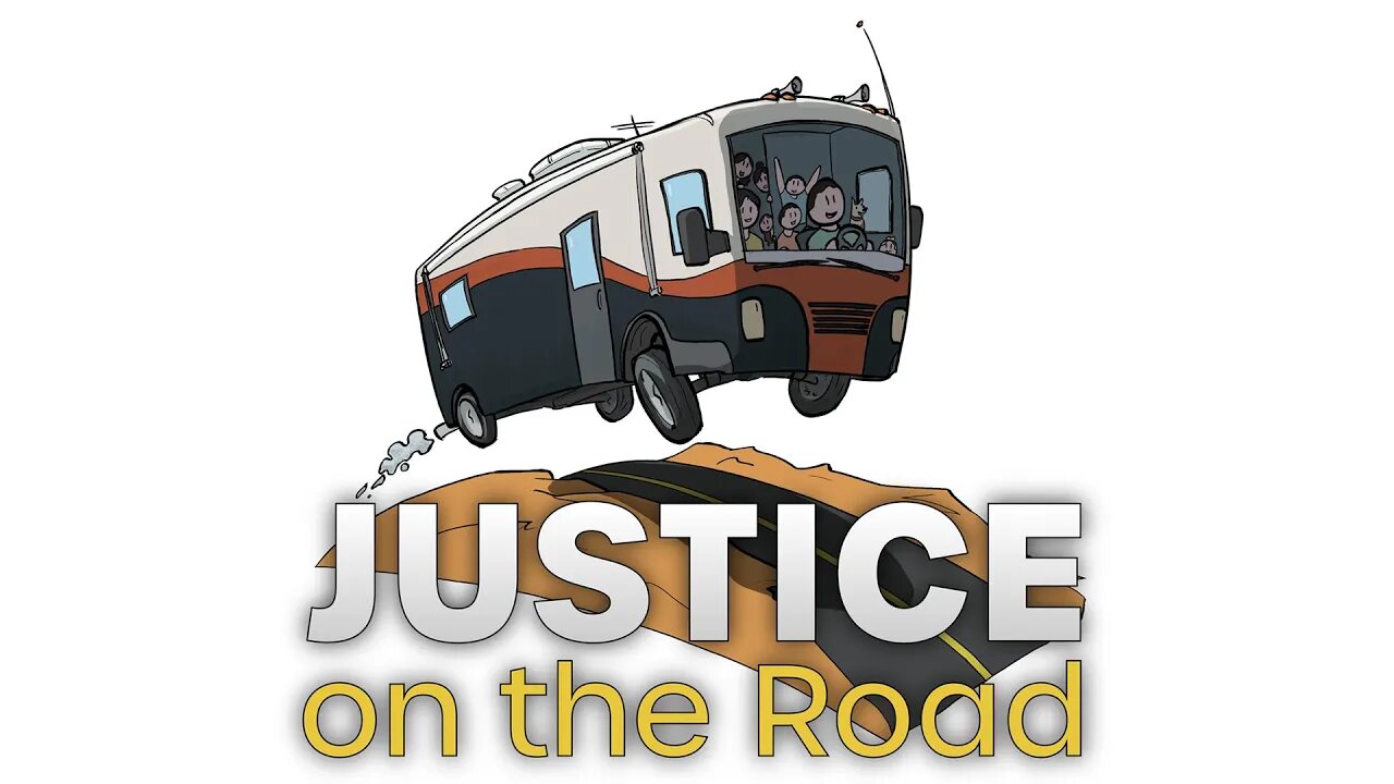 Justice on the Road Teaser