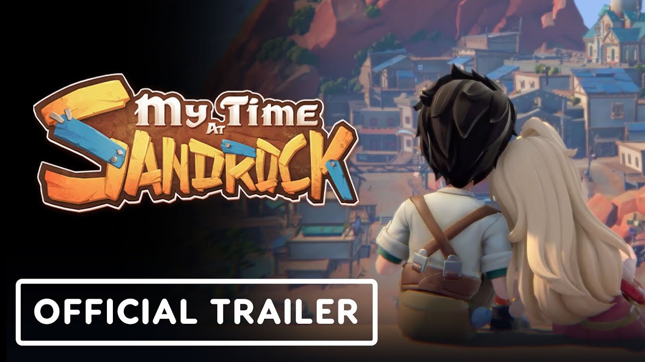 My Time at Sandrock - Official Cinematic Trailer