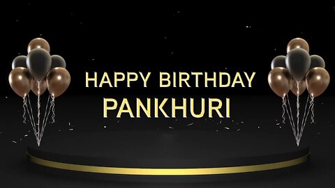 Wish you a very Happy Birthday Pankhuri