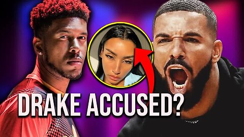 Drake Accused Of BANGING Man's Fiancé & Ruining Their Engagement My Thoughts [Low Tier God Reupload]