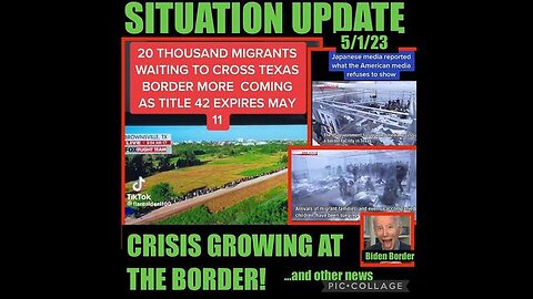 SITUATION UPDATE - CRISIS GROWING AT THE BORDER! 20,000 MIGRANTS WAITING TO CROSS TEXAS BORDER! ...