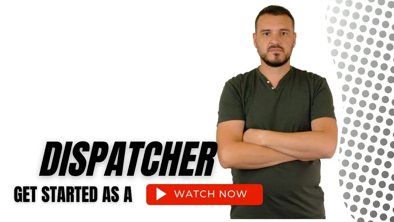 So you want to be a truck dispatcher