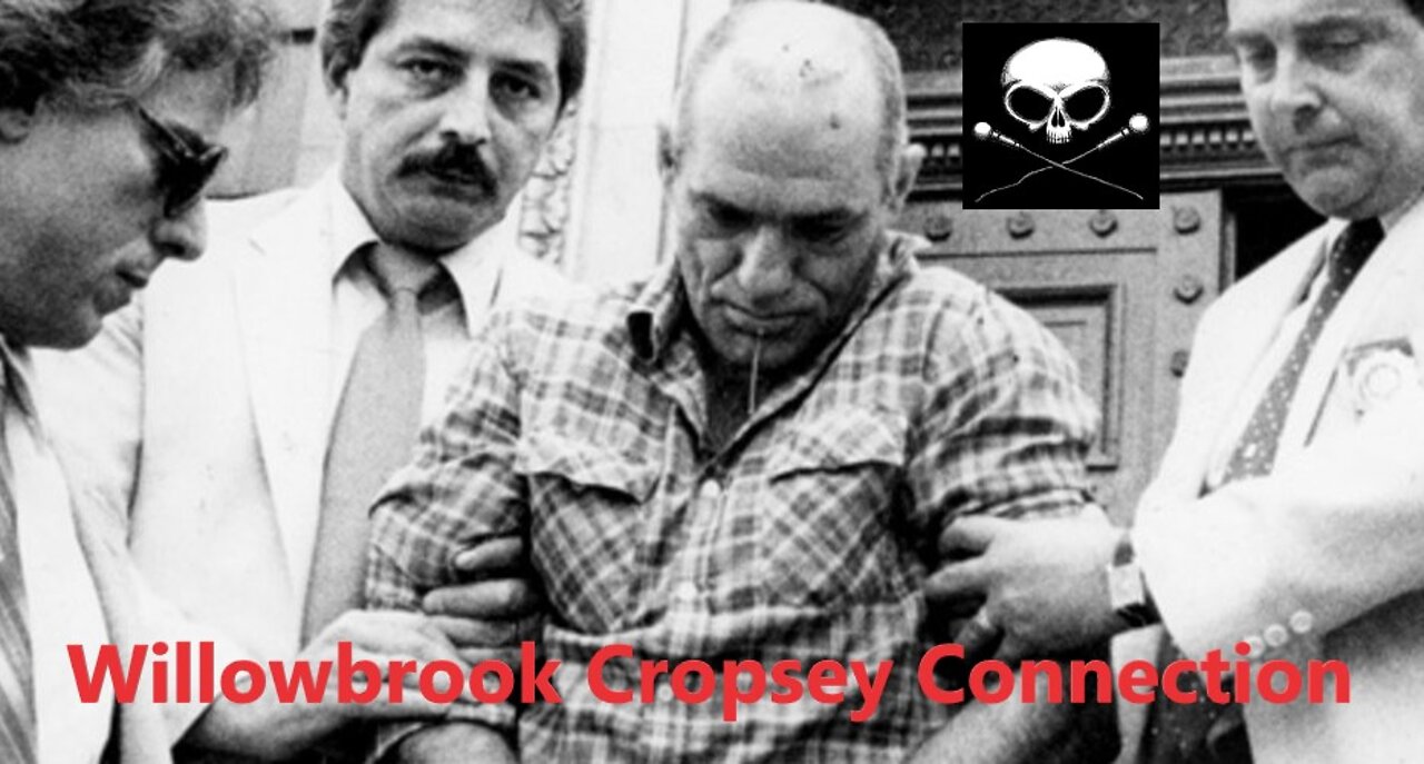 Willowbrook Cropsey Connection