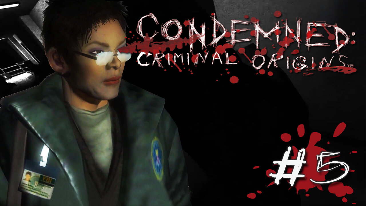 SERIAL KILLER X KIDNAPS ROSA?! - Condemned Criminal Origins (HARD) Let's Play #5