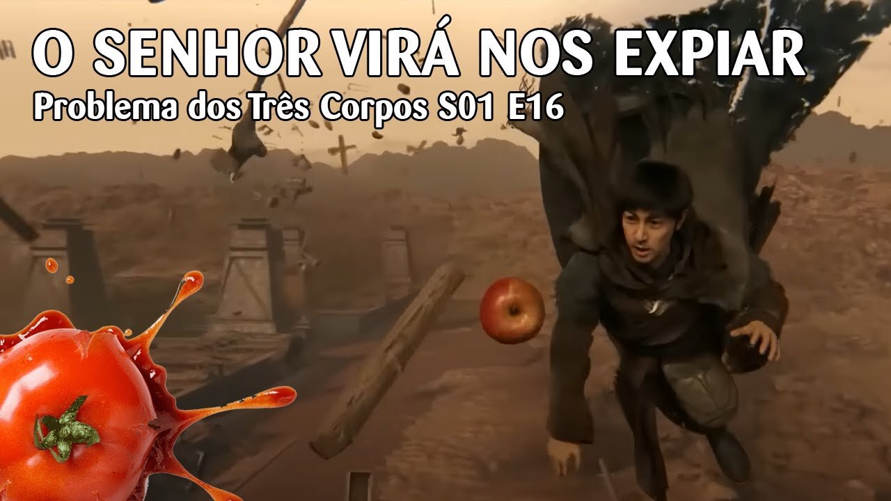 Problema dos Três Corpos S01 E16 - "O Senhor virá nos punir por nossos pecados"