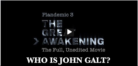 PLANDEMIC 3, THE GREAT AWAKENING. TY JGANON, SGANON