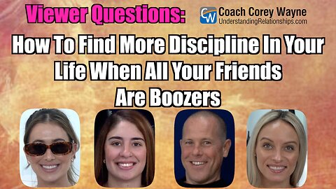 How To Find More Discipline In Your Life When All Your Friends Are Boozers