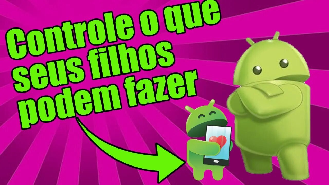 Controle dos pais playstore - Como ter controle sobre o que seu filho instala no celular