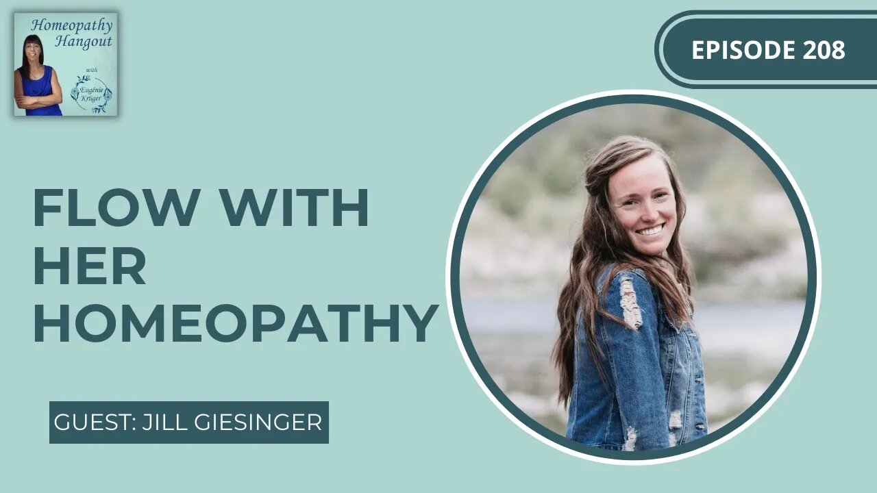 Ep 208: Flow with Her Homeopathy - Jill Giesinger