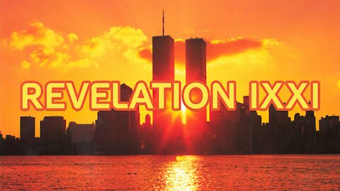 Revelation IXXI