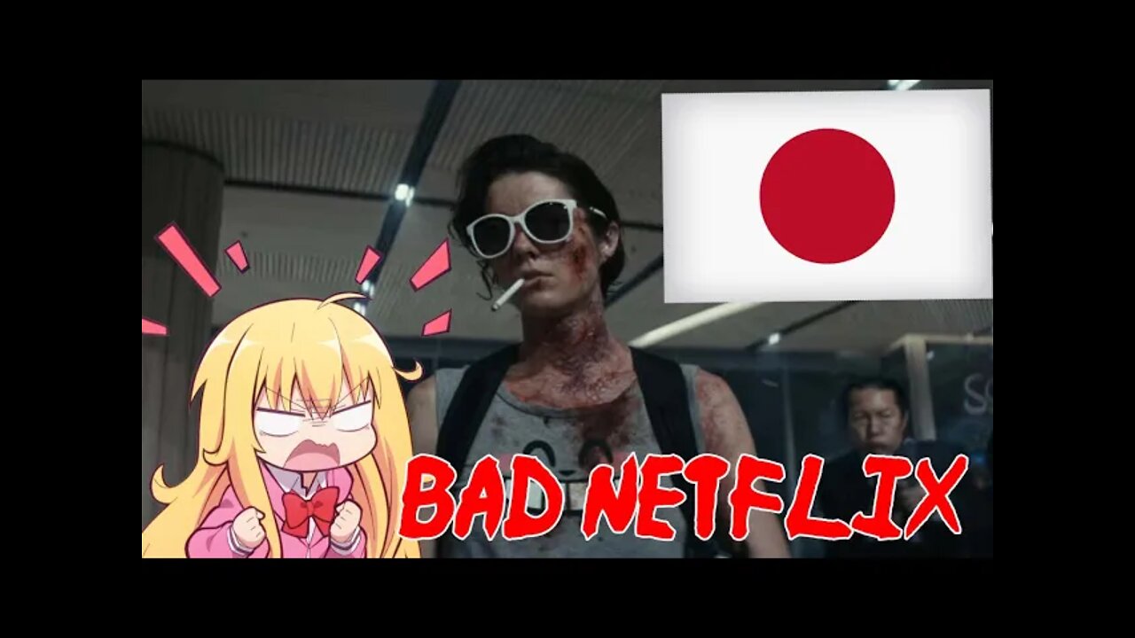 Japanese Internet Hate Netflix's Movie Kate - Netflix Fails In Japan #japan