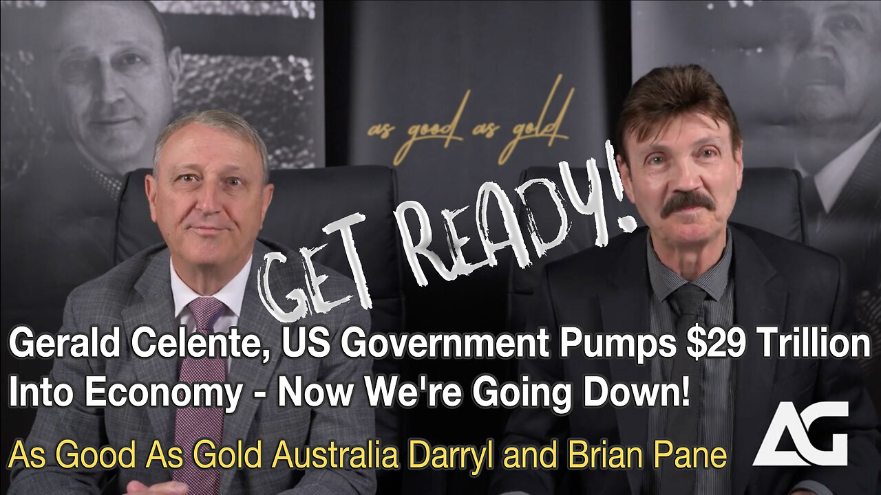 Gerald Celente: US Government Pumps $29 Trillion Into Economy - Now We're Going Down!