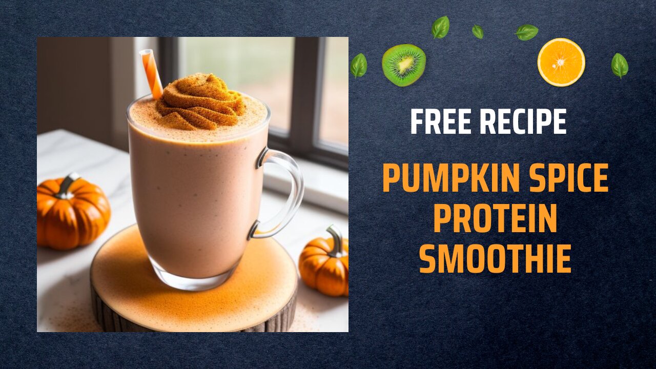 Free Pumpkin Spice Protein Smoothie Recipe🎃🥤