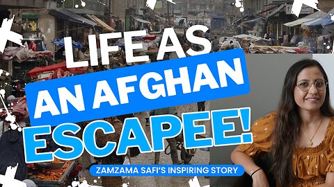 From War-Torn Homeland to Heroic Escape: Zamzama Safi's Incredible Journey