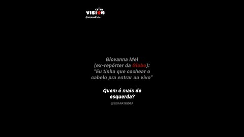 Quem é mais de esquerda, a Globo ou a UOL?
