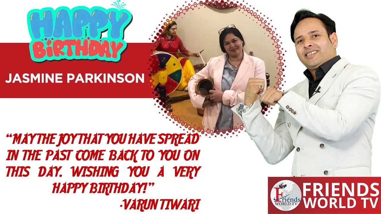 Happy Birthday to Jasmine Parkinson Ji🎂