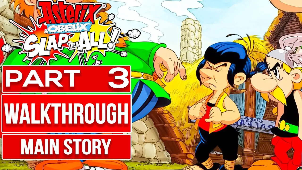 ASTERIX & OBELIX SLAP THEM ALL Gameplay Walkthrough PART 3 No Commentary [1080p 60fps]