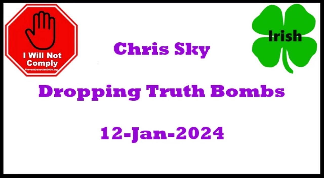 Chris Sky Dropping Truth Bombs 12-Jan-2024