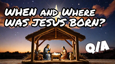 #0168 When Was Jesus REALLY Born? What Was The Star of Bethlehem? Further. Every. Day.