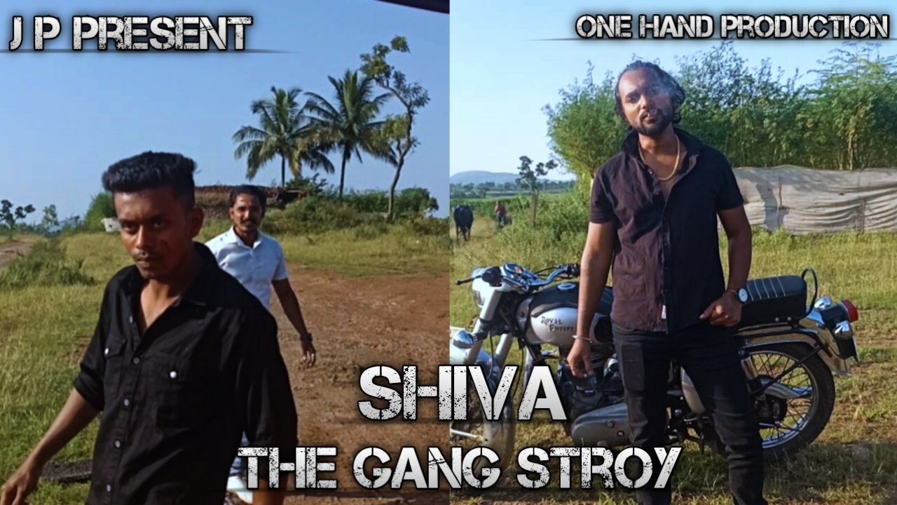 Shiva| The Gang Stroy | A Journey Start Now | JP Present