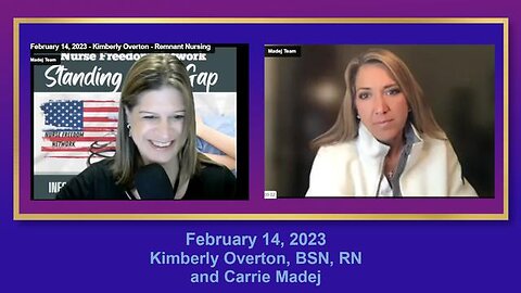 February 14, 2023 Kimberly Overton, BSN, RN and Carrie Madej